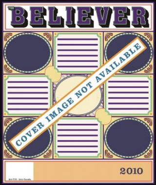 Kniha Believer, Issue 69 Heidi Julavits