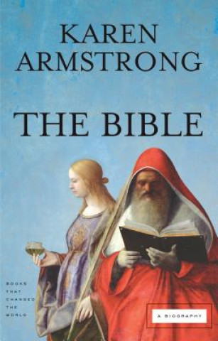 Kniha Bible Karen Armstrong