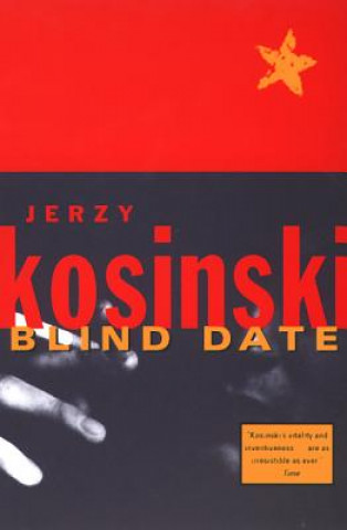 Kniha Blind Date Jerzy Kosinski