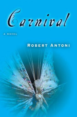Книга Carnival Robert Antoni