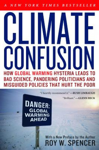 Carte Climate Confusion Roy W. Spencer