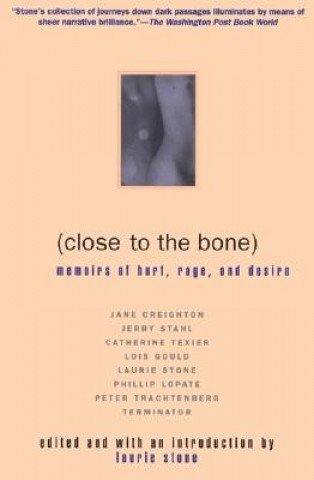 Kniha Close to the Bone Stone