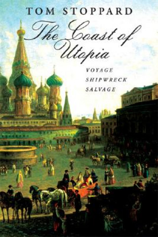 Könyv Coast of Utopia Tom Stoppard
