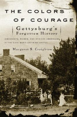 Carte Colors of Courage Margaret S. Creighton