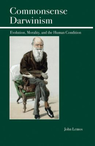 Kniha Commonsense Darwinism John Lemos