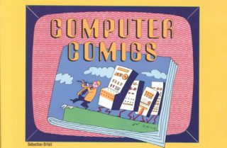 Книга Computer Comics Sebastian Orfali