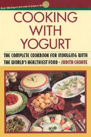 Book Cooking with Yogurt Judith Choate