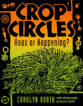 Книга Crop Circles Carolyn North