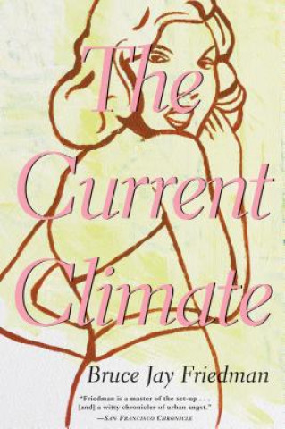 Książka Current Climate Bruce Jay Friedman
