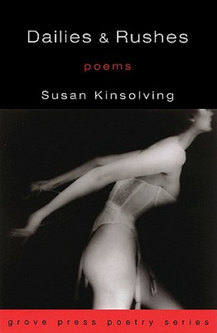 Kniha Dailies and Rushes Susan Kinsolving
