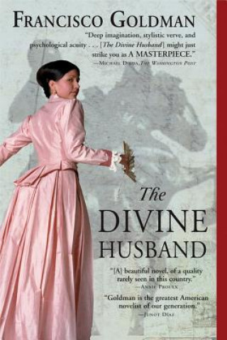 Książka Divine Husband Francisco Goldman