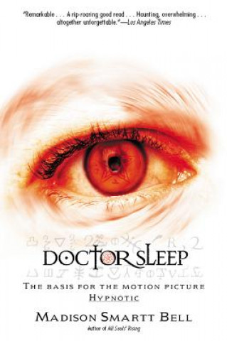 Könyv Doctor Sleep Madison Smartt Bell