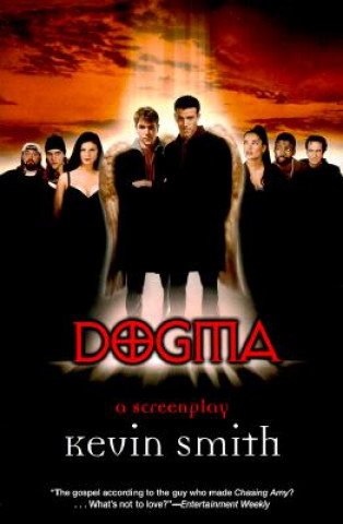 Książka Dogma: a Screenplay Kevin Smith