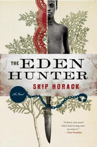 Könyv Eden Hunter Skip Horack