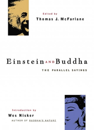 Könyv Einstein And Buddha Thomas J. McFarlane