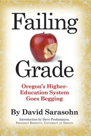 Könyv Failing Grade David Sarasohn