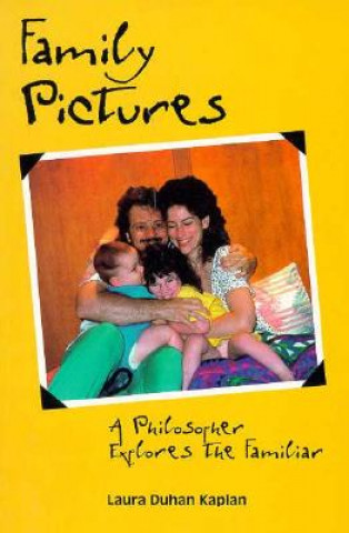 Книга Family Pictures Laura Duhan Kaplan