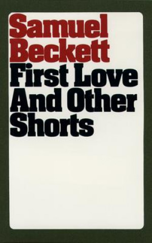 Carte First Love & Other Shorts Beckett