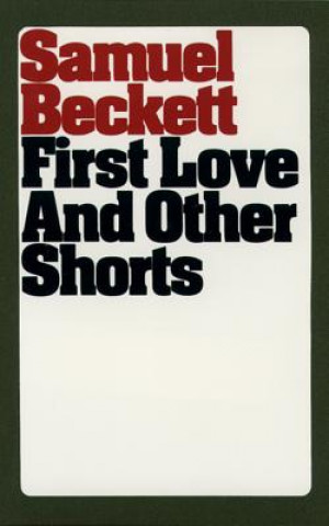 Книга First Love & Other Shorts Beckett