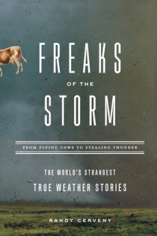 Kniha Freaks of the Storm Randy Cerveny