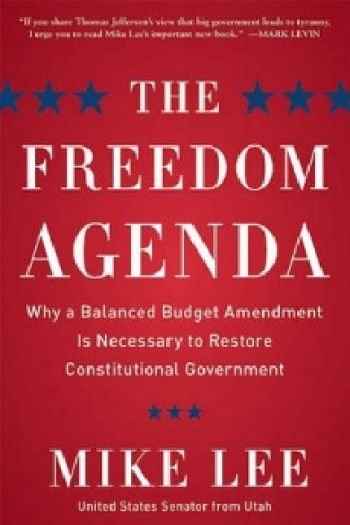 Kniha Freedom Agenda Mike Lee