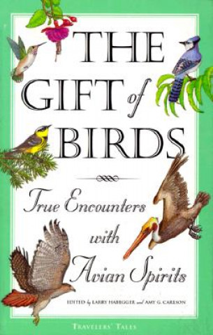 Könyv Gift of Birds A.Greimann Carlson