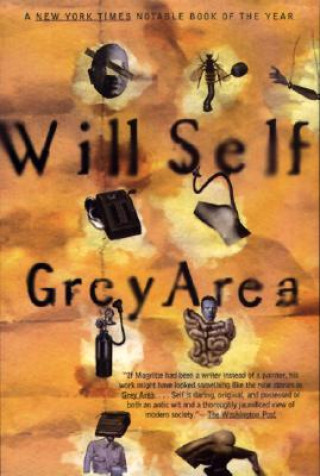 Kniha Grey Area and Other Stories Will Self