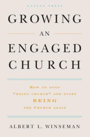 Kniha Growing an Engaged Church Winseman