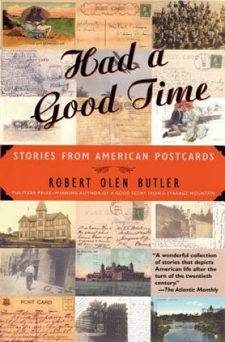 Buch Had a Good Time Robert Olen Butler