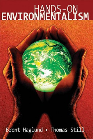 Книга Hands On Environmentalism Thomas Still
