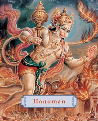 Carte Hanuman: The Heroic Monkey God Joshua M. Greene