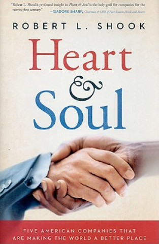 Buch Heart & Soul Robert L. Shook