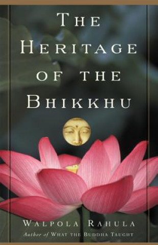 Βιβλίο Heritage of the Bhikkhu RAHULA  WALPOLA