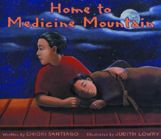 Kniha Home to Medicine Mountain C Santiago
