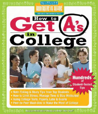 Carte How to Get A's in College Hundreds of Heads Books