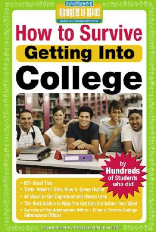 Carte How to Survive Getting Into College Hundreds of Heads Books