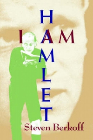 Buch I am Hamlet Steven Berkoff