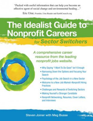 Kniha Idealist Guide to Nonprofit Careers for Sector Switchers Steven Joiner