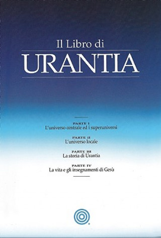 Kniha Il Libro di Urantia Urantia Foundation