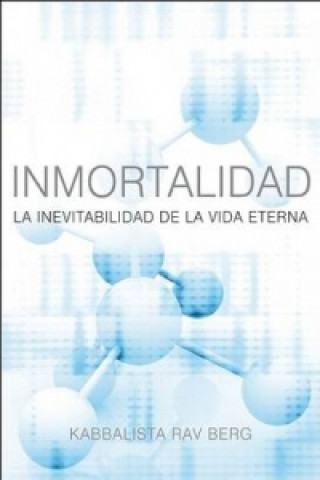 Knjiga Inmortalidad Kabbalista Rav Berg