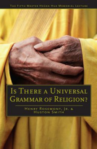 Könyv Is There a Universal Grammar of Religion? Huston Smith