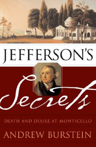 Knjiga Jefferson's Secrets Andrew Burstein