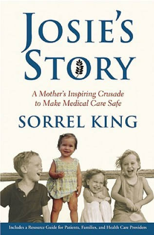 Knjiga Josie's Story Sorrel King