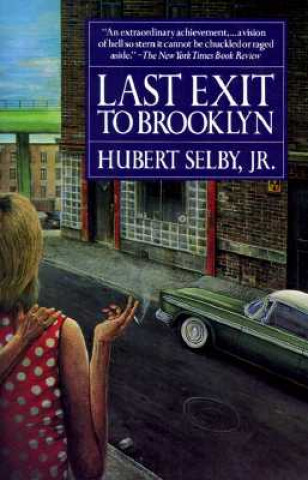 Kniha Last Exit to Brooklyn Hubert Selby jr.