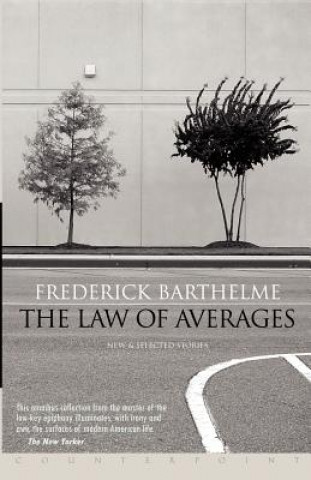 Könyv Law of Averages Frederick Barthelme