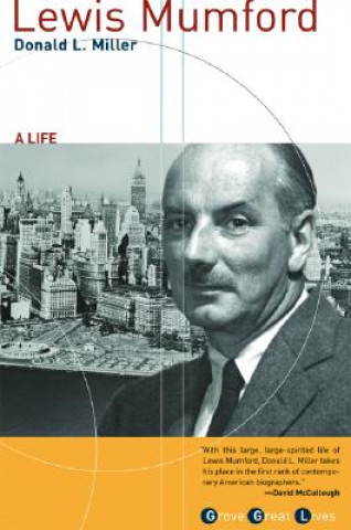 Книга Lewis Mumford Donald L Miller