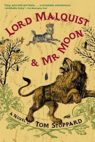 Carte Lord Malquist and Mr. Moon Tom Stoppard