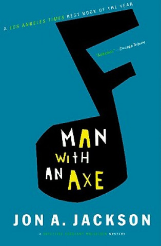 Boek Man with an Axe John A. Jackson