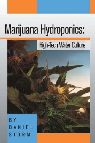 Carte Marijuana Hydroponics D. Storm