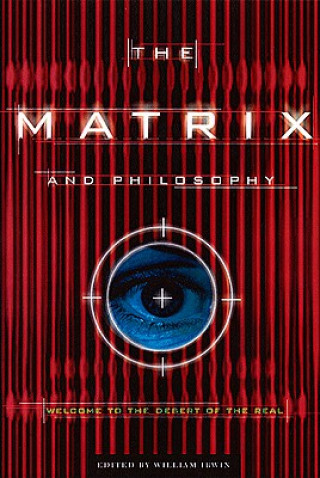 Könyv Matrix and Philosophy 